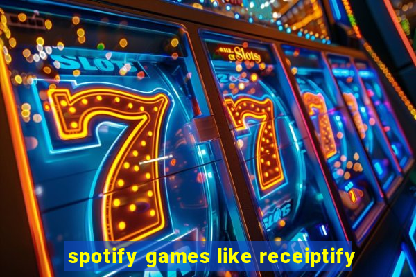 spotify games like receiptify